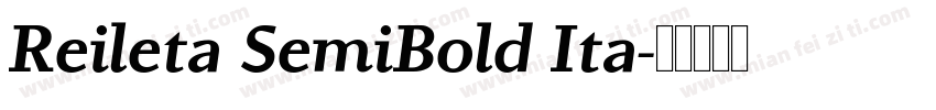 Reileta SemiBold Ita字体转换